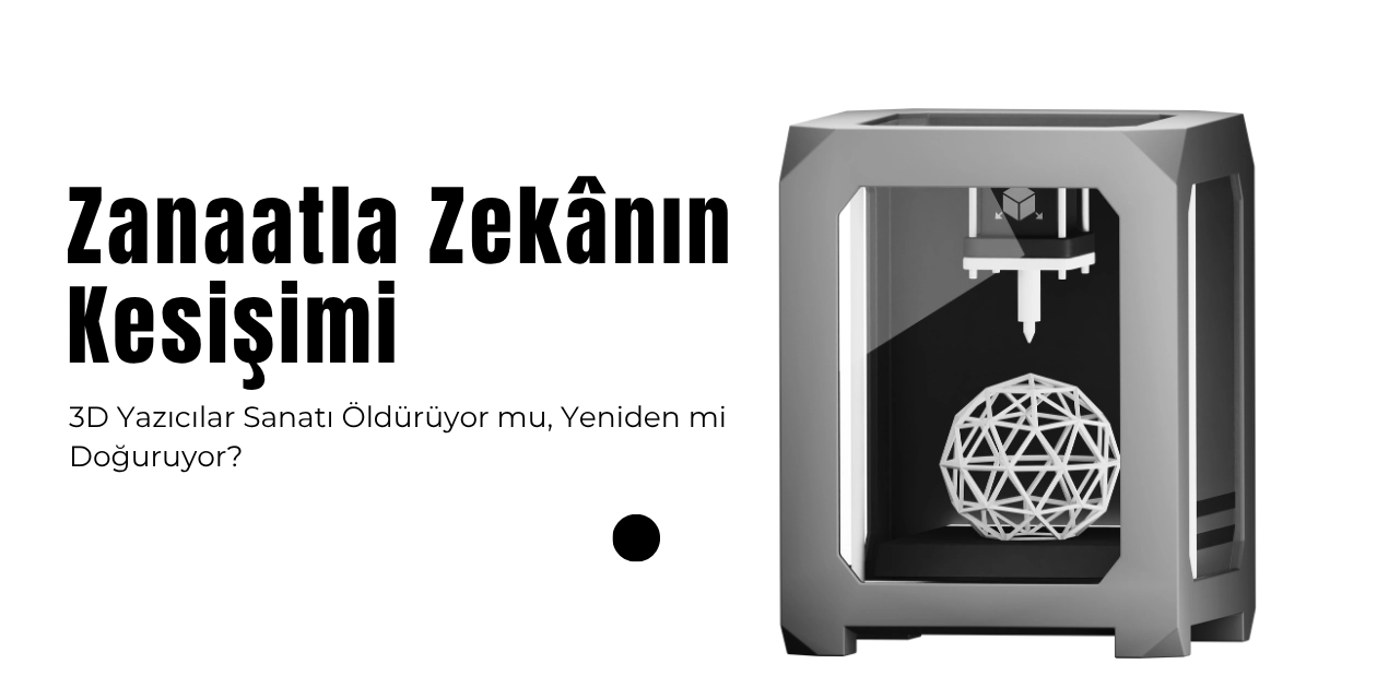 Zanaatla Zekanın Kesişimi